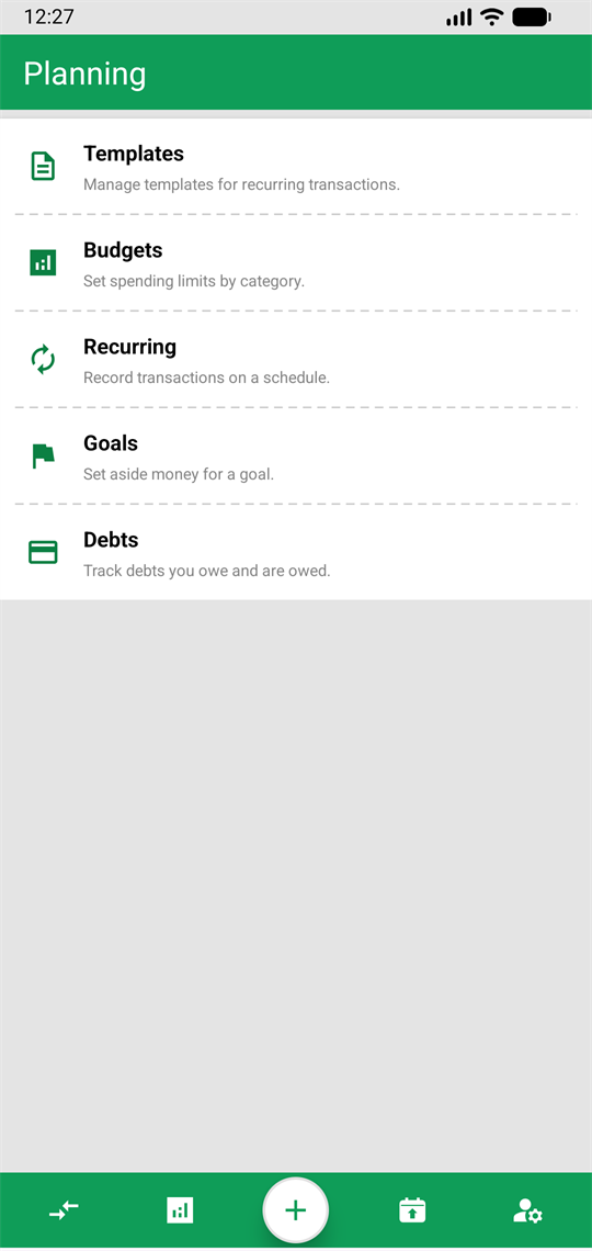 Planning menu with templates, budgets, recurring transactions, goals and debts.