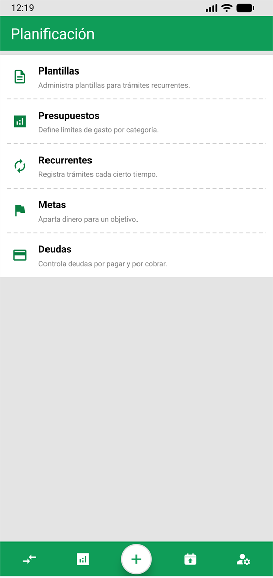 Menú de planificación con plantillas, presupuestos, recurrentes, metas y deudas.